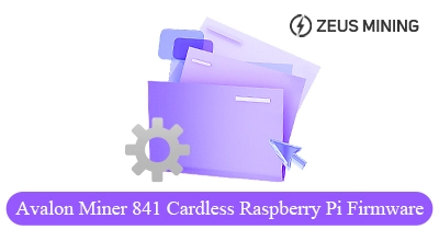 Avalon Miner 841 Cardless Raspberry Pi Firmware