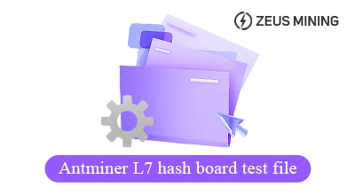 Antminer L7 hash board test file