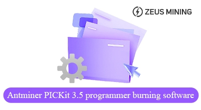 Antminer PICKit 3.5 programmer burning software